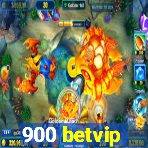 900 betvip